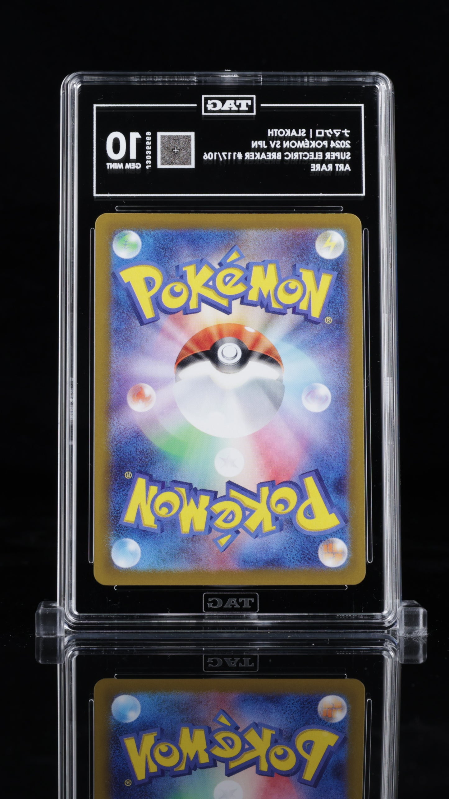 2024 Pokémon • Super Electric Breaker • ナマケロ | Slakoth • #117 Art Rare • Tag 10 Gem Mint • J3035569