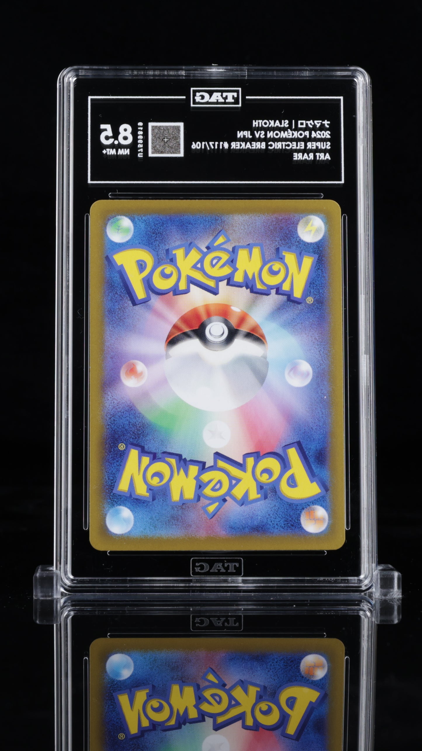 2024 Pokémon • Super Electric Breaker • ナマケロ | Slakoth • #117 Art Rare • TAG 8.5 NM MT+ • U7599819