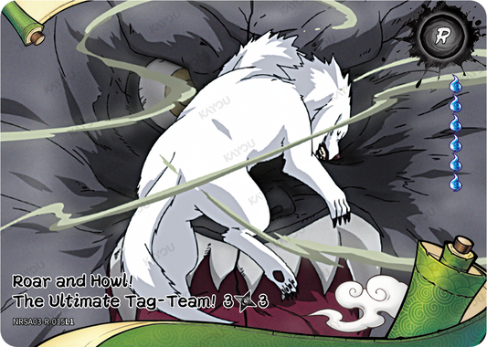NRSA03-R-015L1 · Roar and Howl!  The Ultimate Tag-Team!
3/3 · R