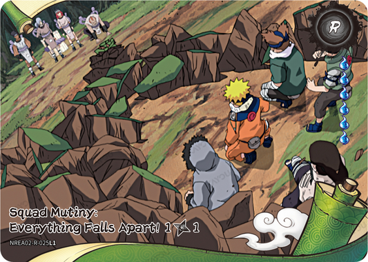 NREA02-R-025L1 · Squad Mutiny: Everything Falls Apart!
1/1 · R