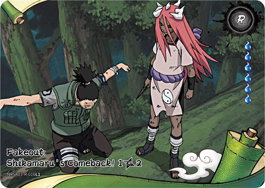 NRSA03-R-016L1 · Fakeout: Shikamaru's Comeback!
1/2 · R
