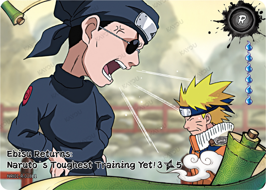 NREA01-R-018L1 · Ebisu Returns: Naruto's Toughest Training Yet!！
3/5 · R