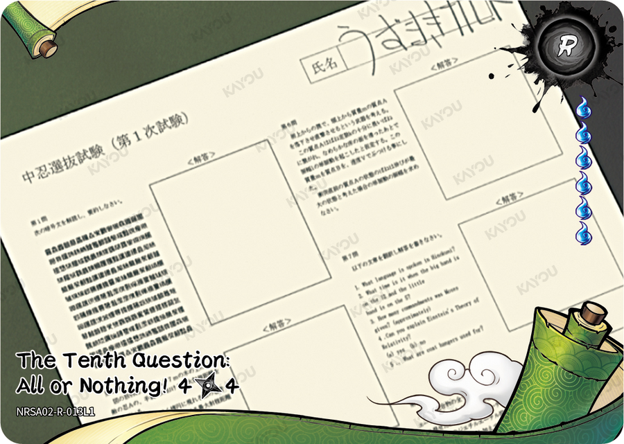 NRSA02-R-013L1 · The Tenth Question: All or Nothing!
4/4 · R