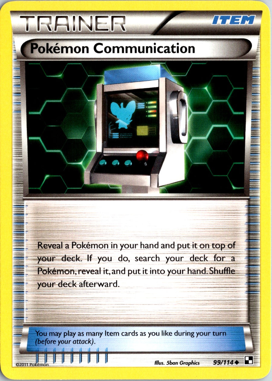 Pokémon Black & White: Pokémon Communication 99/114 - NM front